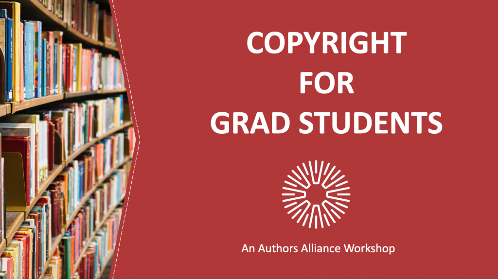 Copyright for Graduate Students slide deck