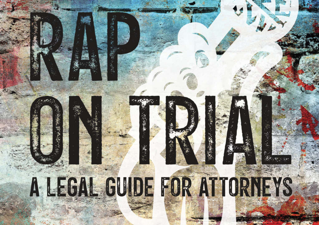 Rap on Trial: A Legal Guide for Attorneys